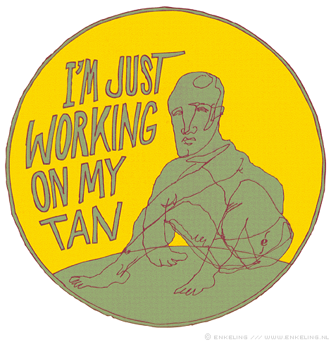 Working On My Tan, sunbathing, zonaanbidder, drawing, circle, typography, Enkeling, 2013